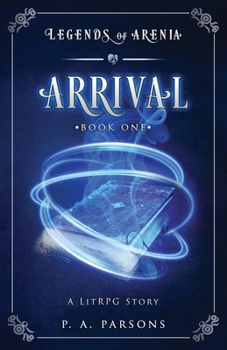 Paperback Arrival: Legends of Arenia Book 1 (A LitRPG Story) Book