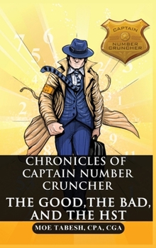 Hardcover The Good, the Bad, and the Hst Book