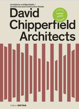 Hardcover David Chipperfield Architects: Architektur Und Baudetails / Architecture and Construction Details Book