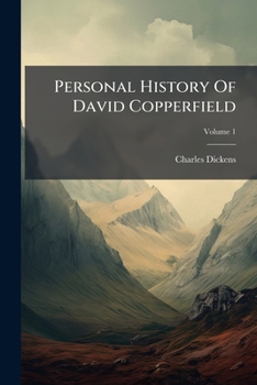 Paperback Personal History Of David Copperfield; Volume 1 Book