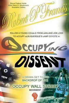 Paperback Occupying Dissent: A must read drama for everyone. Book