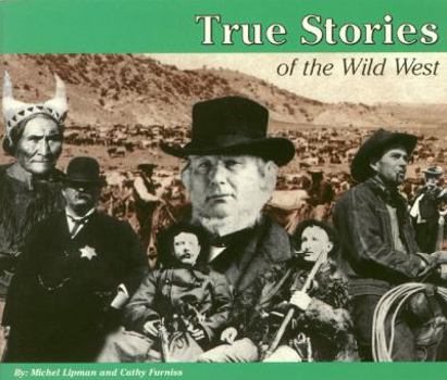 Paperback True Stories: The Wild West Book