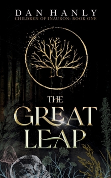 Paperback The Great Leap: A Dark Medieval Fantasy Novel Book