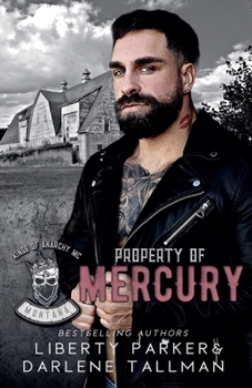 Property of Mercury (Kings of Anarchy Motorcycle Club: Montana)