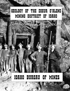 Paperback Geology of the Couer D'Alene Mining District of Idaho Book