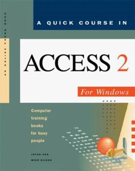 Paperback Quick Course Access Windows Version 2 Book