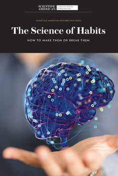 Library Binding The Science of Habits: How to Make Them or Break Them Book