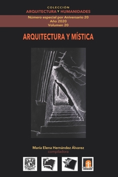 Paperback Volumen 20 ARQUITECTURA Y MÍSTICA [Spanish] Book