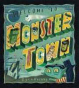 Paperback Welcome to Monster Town Book