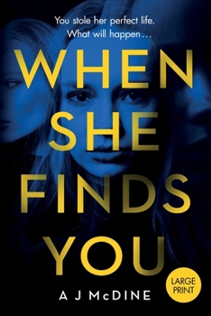 Paperback When She Finds You [Large Print] Book