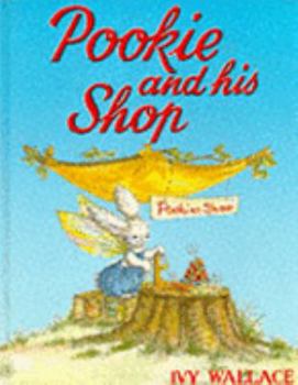 Pookie and his Shop - Book #10 of the Pookie