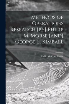 Paperback Methods of Operations Research [by] Philip M. Morse [and] George E. Kimball Book