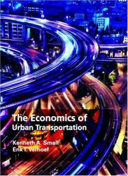 Paperback The Economics of Urban Transportation Book