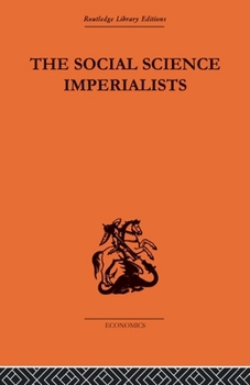 Paperback The Social Science Imperialists Book