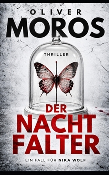 Paperback Der Nachtfalter: Thriller [German] Book