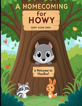 A Homecoming for Howy