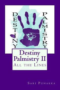 Destiny Palmistry 2: All The Lines