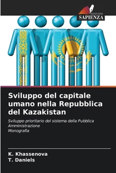 Paperback Sviluppo del capitale umano nella Repubblica del Kazakistan [Italian] Book