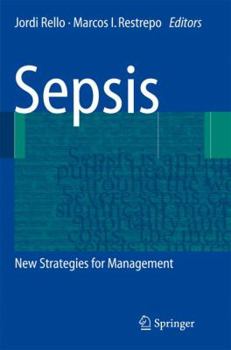 Paperback Sepsis: New Strategies for Management Book