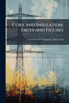 Paperback Cork and Insulation; Facts and Figures Book