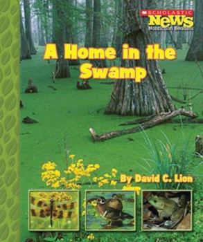 Library Binding A Home in the Swamp Book