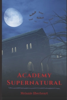 Paperback Academy Supernatural Book