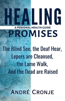 Paperback Healing Promises: A Personal Health Guide Book