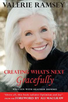 Paperback Creating What's Next: Gracefully Book