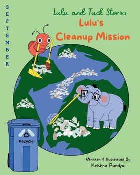 Paperback Lulu and Tuck Stories: Lulu's Cleanup Mission Book