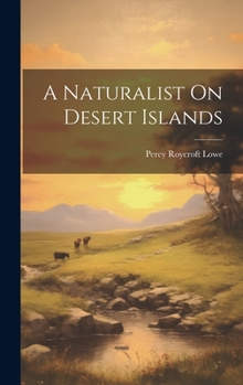 Hardcover A Naturalist On Desert Islands Book