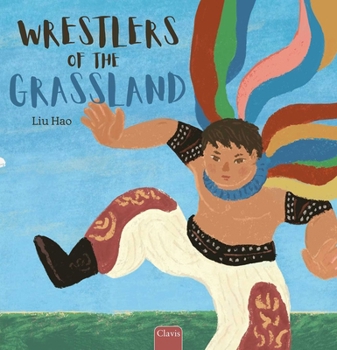 Hardcover Wrestlers of the Grassland Book