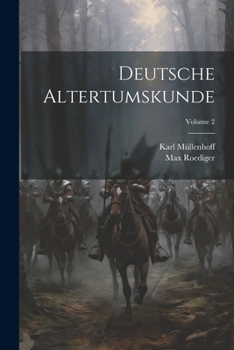 Paperback Deutsche Altertumskunde; Volume 2 [German] Book