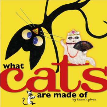 Hardcover What Cats Are Made of Book
