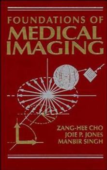 Hardcover Foundations of Medical Imaging Book