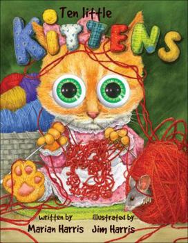 Hardcover Ten Little Kittens (Eyeball Animation) Book