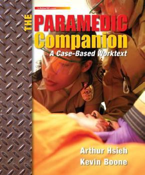 Paperback The Paramedic Companion: A Case-Based Worktext Book