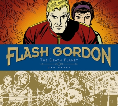 Hardcover Flash Gordon Sundays: Dan Barry Vol. 1: The Death Planet Book