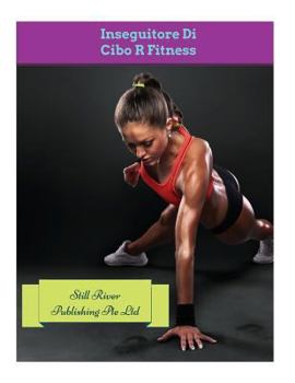 Paperback Inseguitore Di Cibo R Fitness [Italian] Book