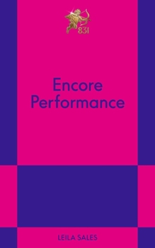 Paperback Encore Performance: An 831 Stories Romance Book