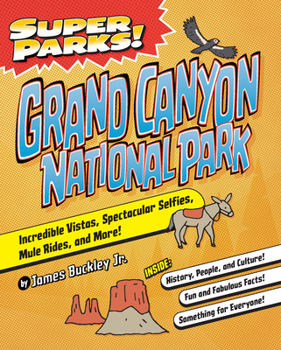 Paperback Super Parks! Grand Canyon National Park Book