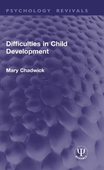 Hardcover Difficulties in Child Development Book