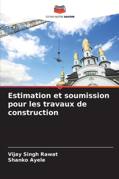 Paperback Estimation et soumission pour les travaux de construction [French] Book