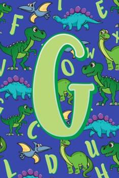 Paperback G: Dinosaur Alphabet Practice Writing Book for Kids Book