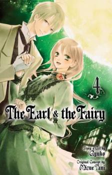 Paperback The Earl and the Fairy, Vol. 4, 4 Book