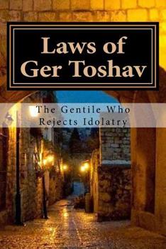 Paperback Laws of Ger Toshav: Pious of the Nations Book