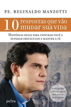 Paperback 10 respostas que vão mudar sua vida [Portuguese] Book