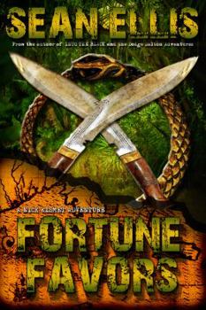 Fortune Favors - Book #3 of the Nick Kismet