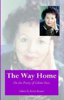 The Way Home: On the Poetry of Colette Inez