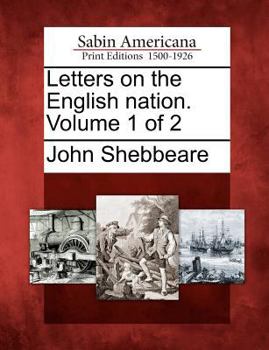 Paperback Letters on the English Nation. Volume 1 of 2 Book