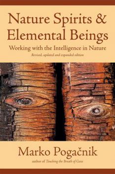 Paperback Nature Spirits & Elemental Beings: Working with the Intelligence in Nature Book